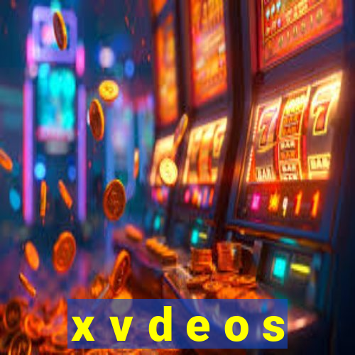 x v d e o s